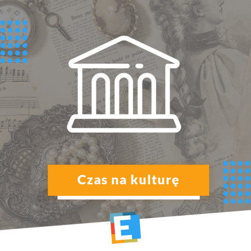 Czas na kulturę