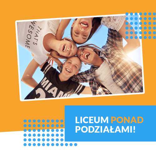 Liceum ponad podziałami