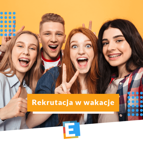 Wakacyjna rekrutacja